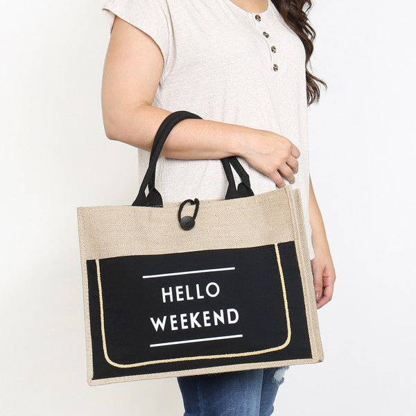 Hello Weekend Tote Bag – Glamtique by V